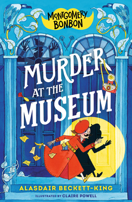 Cover Image for Montgomery Bonbon: Murder at the Museum