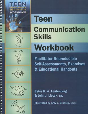 Teen Communication Skills Workbook By Ester Leutenberg Cover Image