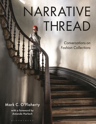 Narrative Thread: Conversations on Fashion Collections Cover Image