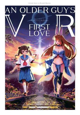 An Older Guy's VR First Love Cover Image