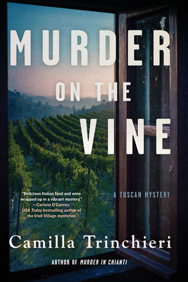 Murder on the Vine (A Tuscan Mystery #3)