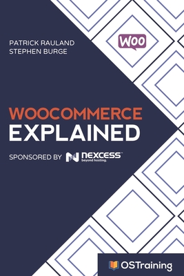 WooCommerce Explained: Your Step-by-Step Guide to WooCommerce Cover Image