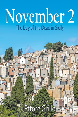 November 2: The Day of the Dead in Sicily Cover Image