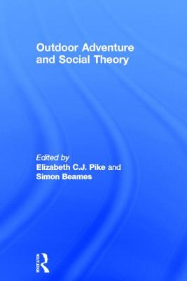 Outdoor Adventure and Social Theory Cover Image