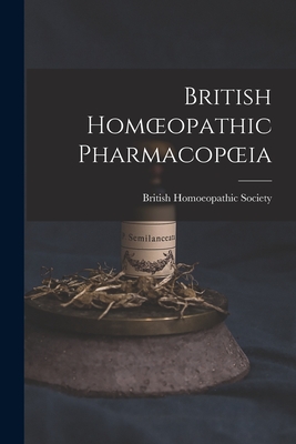 British Homoeopathic Pharmacopoeia
