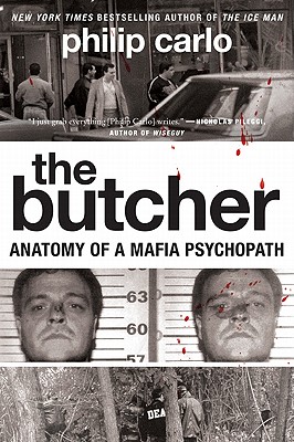 The Butcher: Anatomy of a Mafia Psychopath Cover Image