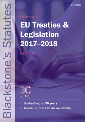 Blackstone's Eu Treaties & Legislation 2017-2018 Cover Image