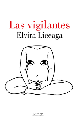 Las vigilantes / The Vigilant Cover Image