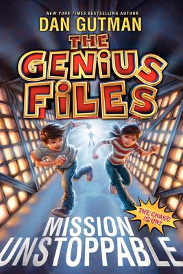 The Genius Files: Mission Unstoppable Cover Image