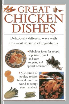 Great Chicken Dishes By Valerie Ferguson Cover Image