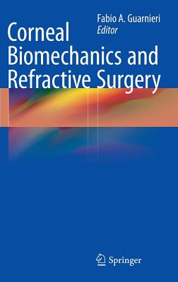 Corneal Biomechanics and Refractive Surgery