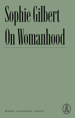 On Womanhood: Bodies, Literature, Choice Cover Image