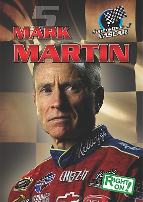 Mark Martin (Superstars of NASCAR) By Bill Holmes Cover Image