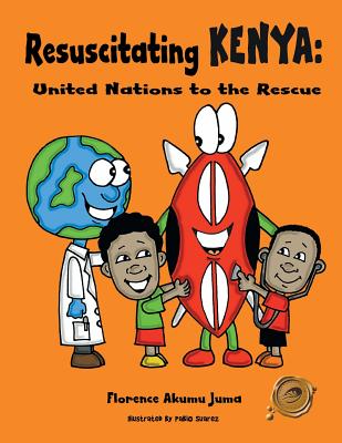 Resuscitating Kenya: United Nations to the Rescue Cover Image