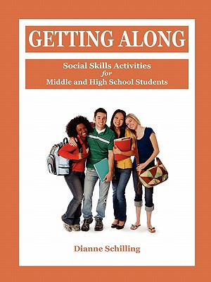Getting Along: Social Skills Activities for Middle and High School Students Cover Image