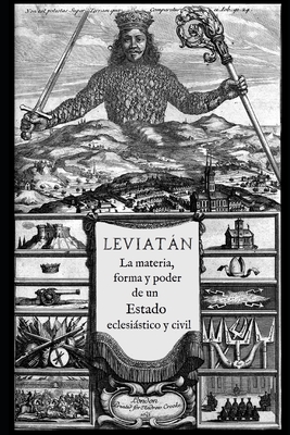 Leviatán: o La materia, forma y poder de un estado eclesiástico y civil Cover Image