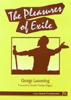 The Pleasures of Exile (Ann Arbor Paperbacks)