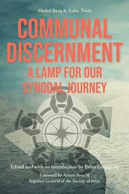 Communal Discernment: A Lamp for Our Synodal Journey Cover Image