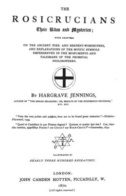 The Rosicrucians: Their Rights And Mysteries By Hargrave Jennings Cover Image