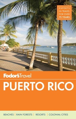 Fodor's Puerto Rico [With Map] (Full-Color Travel Guide #8) Cover Image