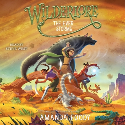 The Ever Storms By Amanda Foody, Steve West (Read by) Cover Image
