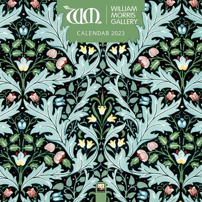 William Morris Gallery Wall Calendar 2023 (Art Calendar) By Flame Tree Studio (Created by) Cover Image