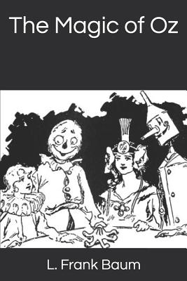 The Magic of Oz