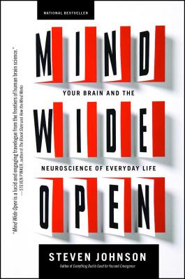 Mind Wide Open: Your Brain and the Neuroscience of Everyday Life Cover Image