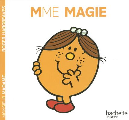 Madame Magie (Monsieur Madame #2248) By Roger Hargreaves Cover Image