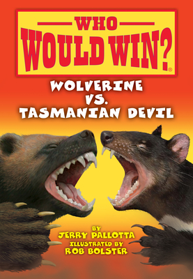 Wolverine vs. Tasmanian Devil (Who Would Win?) Cover Image