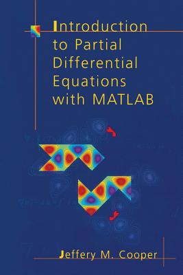 Introduction to Partial Differential Equations with MATLAB (Applied and Numerical Harmonic Analysis) Cover Image