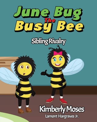 June Bug The Busy Bee Cover Image