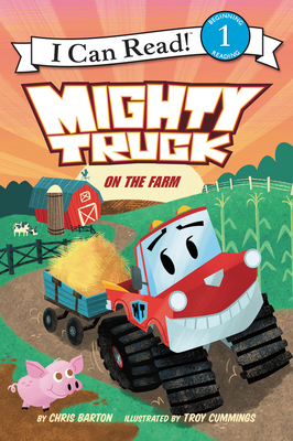 Mighty Truck on the Farm (I Can Read Level 1) cover
