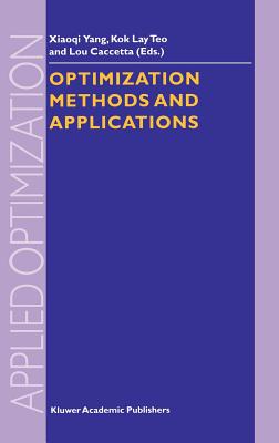 Optimization Methods and Applications (Applied Optimization #52)