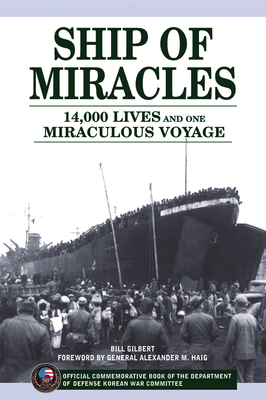 Ship of Miracles: 14,000 Lives and One Miraculous Voyage Cover Image