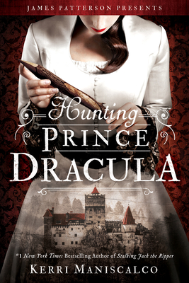 Cover for Hunting Prince Dracula (Stalking Jack the Ripper #2)