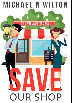 Save Our Shop: Premium Large Print Hardcover Edition Cover Image