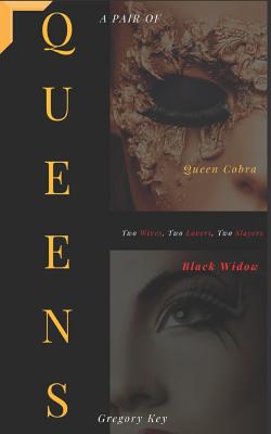 A Pair of Queens (Queen Cobra and Black Widow #1)