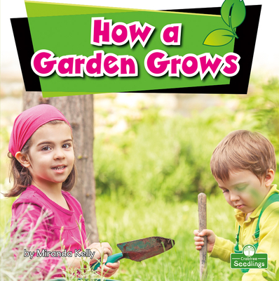 How a Garden Grows Cover Image