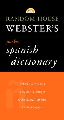Random House Webster's Pocket Spanish Dictionary, 3rd Edition Cover Image