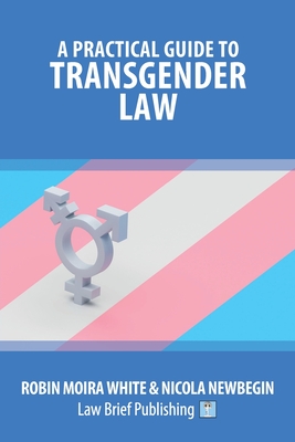 A Practical Guide to Transgender Law Cover Image