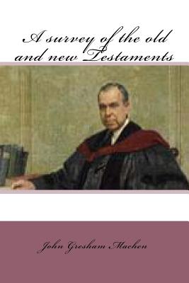A survey of the old and new testaments Cover Image