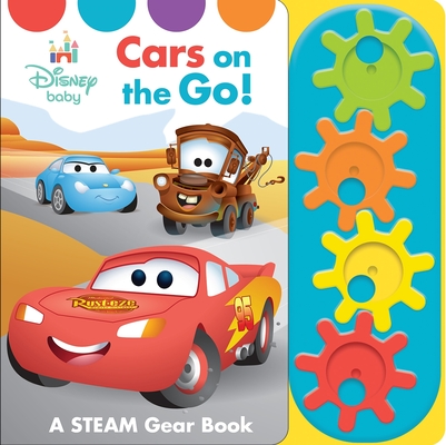 Disney Baby: Cars on the Go! a Steam Gear Sound Book By Pi Kids, The Disney Storybook Art Team (Illustrator) Cover Image