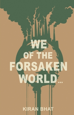 we of the forsaken world... Cover Image