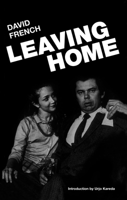 Leaving Home By David French Cover Image
