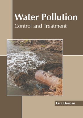 Water Pollution: Control and Treatment Cover Image