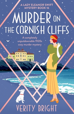 Murder on the Cornish Cliffs: A completely unputdownable 1920s cozy murder mystery Cover Image