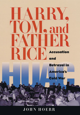Cover for Harry, Tom, and Father Rice