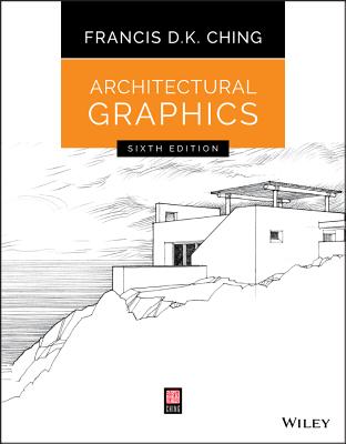 Architectural Graphics By Francis D. K. Ching Cover Image