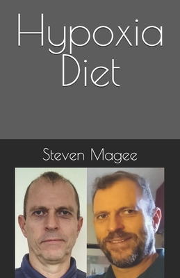 Hypoxia Diet By Steven Magee Cover Image